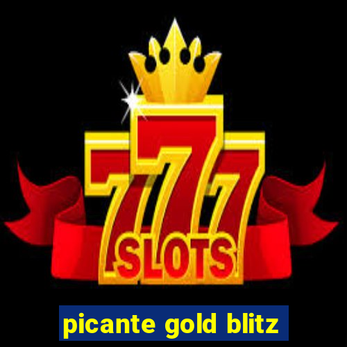 picante gold blitz